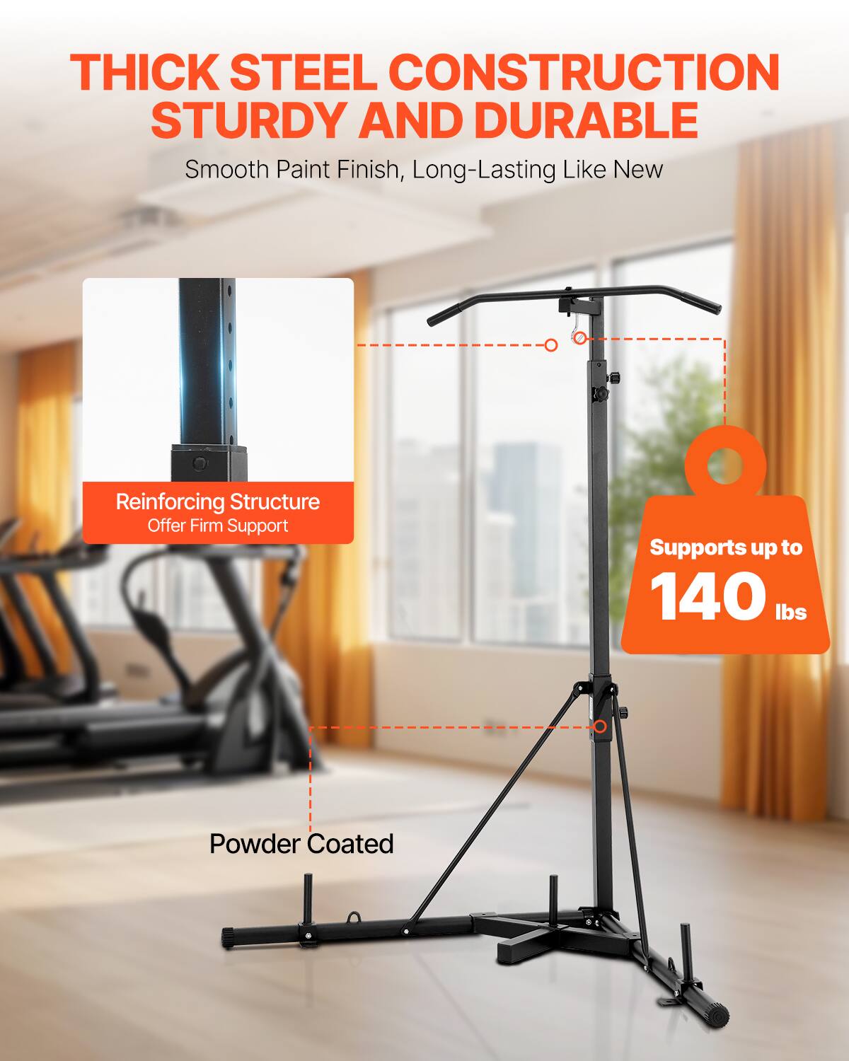 THICK STEEL CONSTRUCTION STURDY AND DURABLE
Smooth Paint Finish, Long-Lasting Like New
Powder Coated
Reinforcing Structure Offer Firm Support
Supports up to 140 lbs