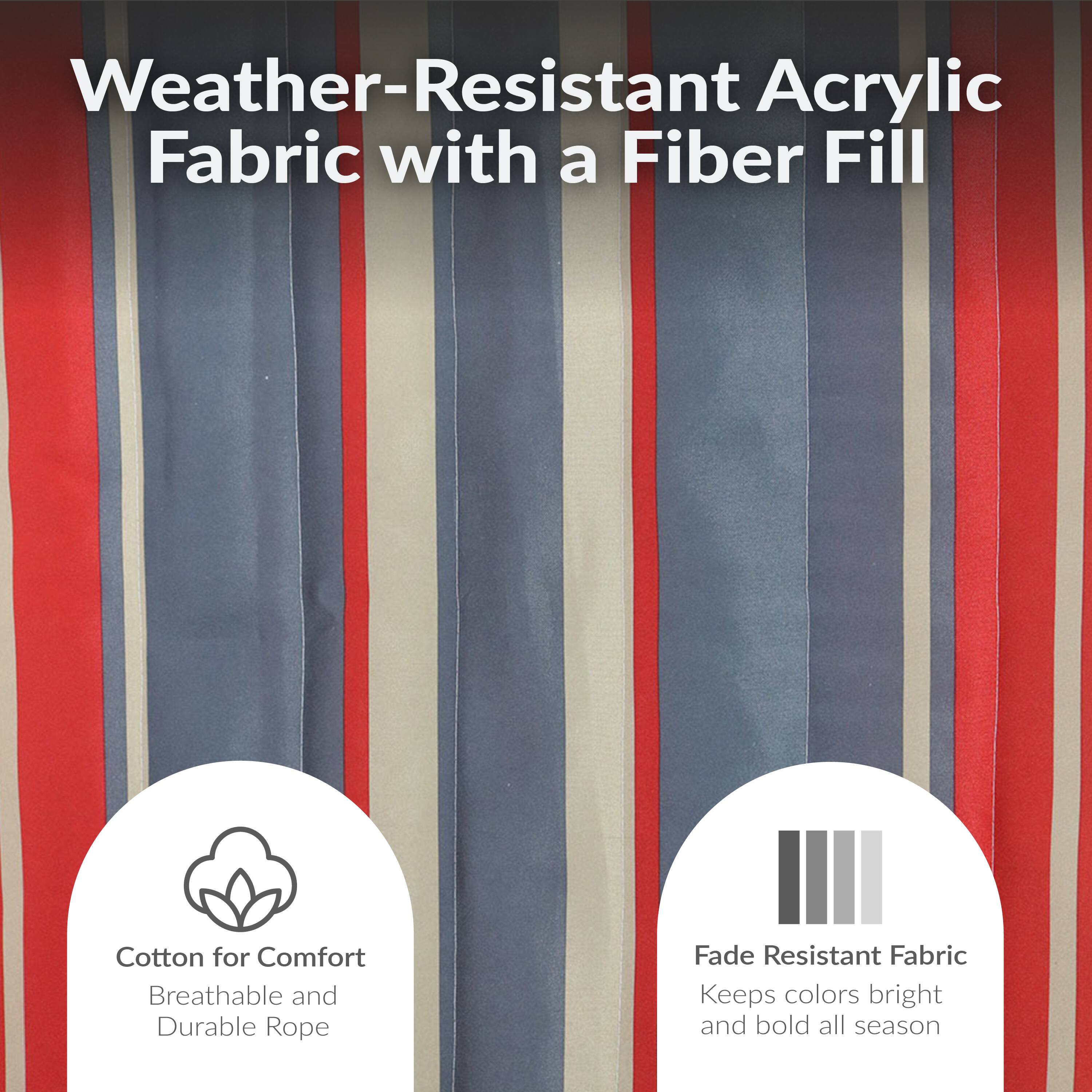 Weather-Resistant Acrylic Fabric with a Fiber Fill

- Cotton for Comfort
  - Breathable and Durable Rope

- Fade Resistant Fabric
  - Keeps colors bright and bold all season