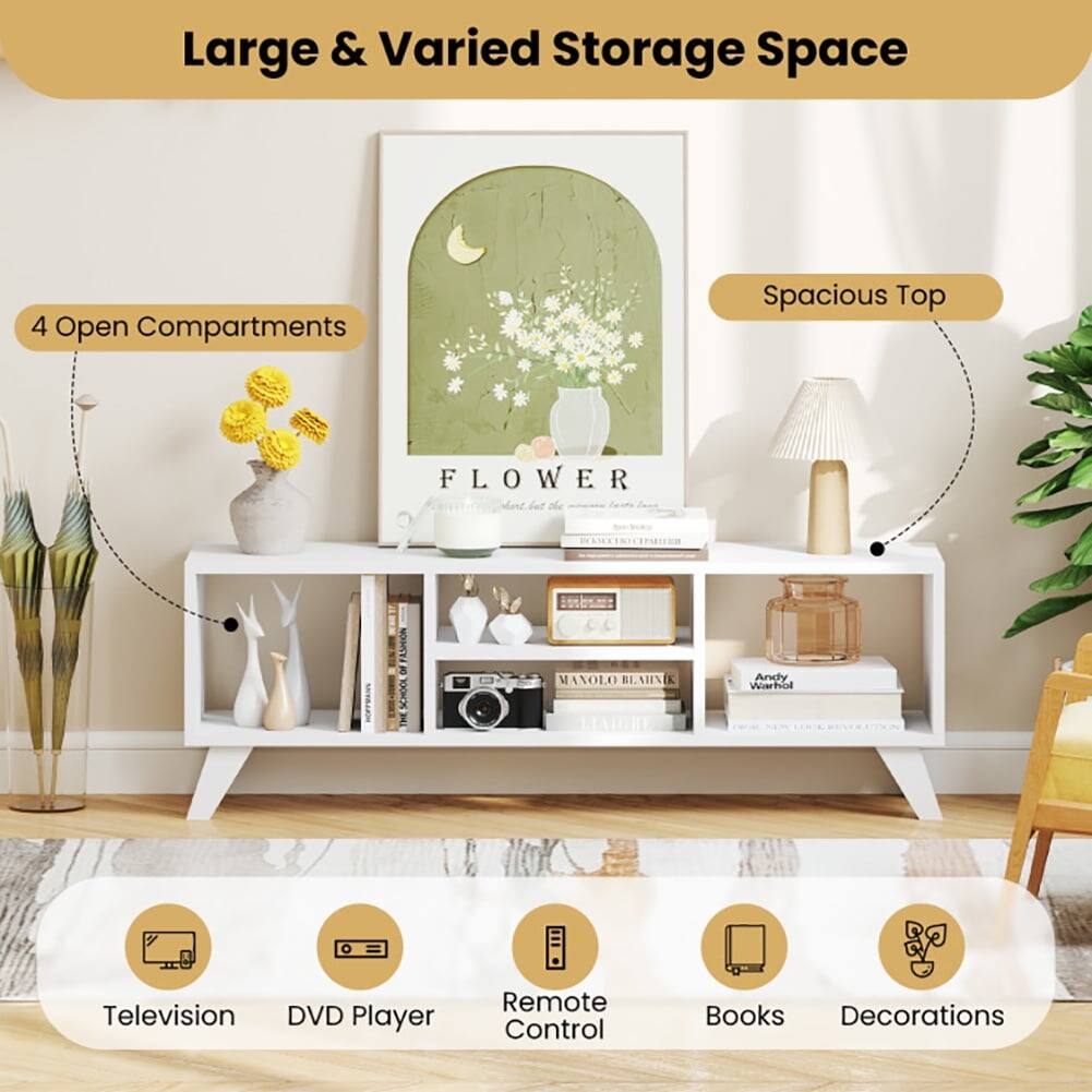 Large & Varied Storage Space

4 Open Compartments

Spacious Top

- Television
- DVD Player
- Remote Control
- Books
- Decorations