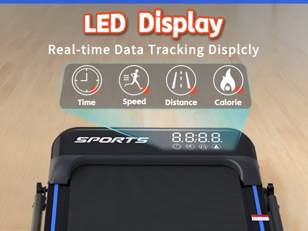 LED Display  
Real-time Data Tracking Display  

Time  
Speed  
Distance  
Calorie  

SPORTS  
8.8:8.8