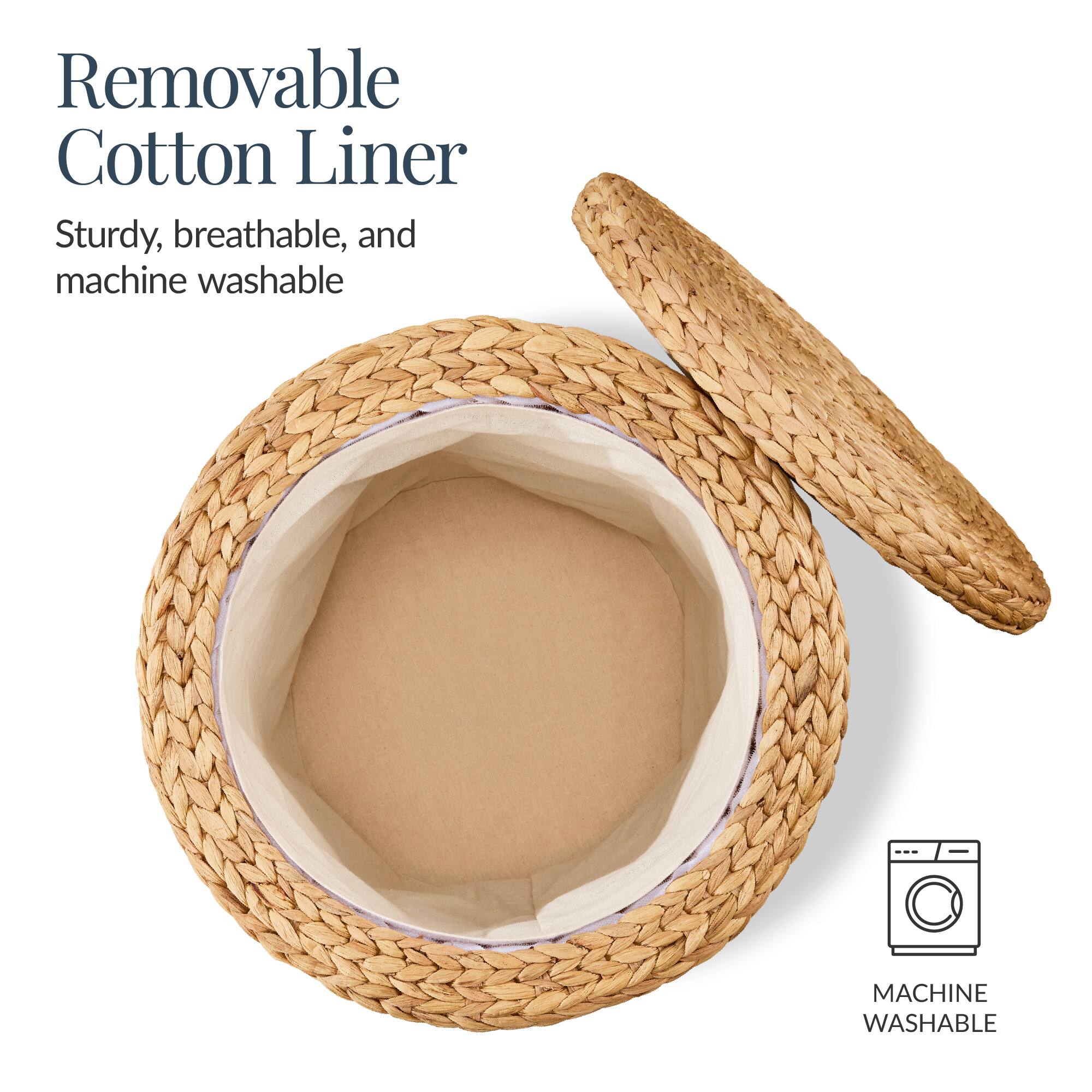 Removable Cotton Liner  
Sturdy, breathable, and machine washable  

MACHINE WASHABLE