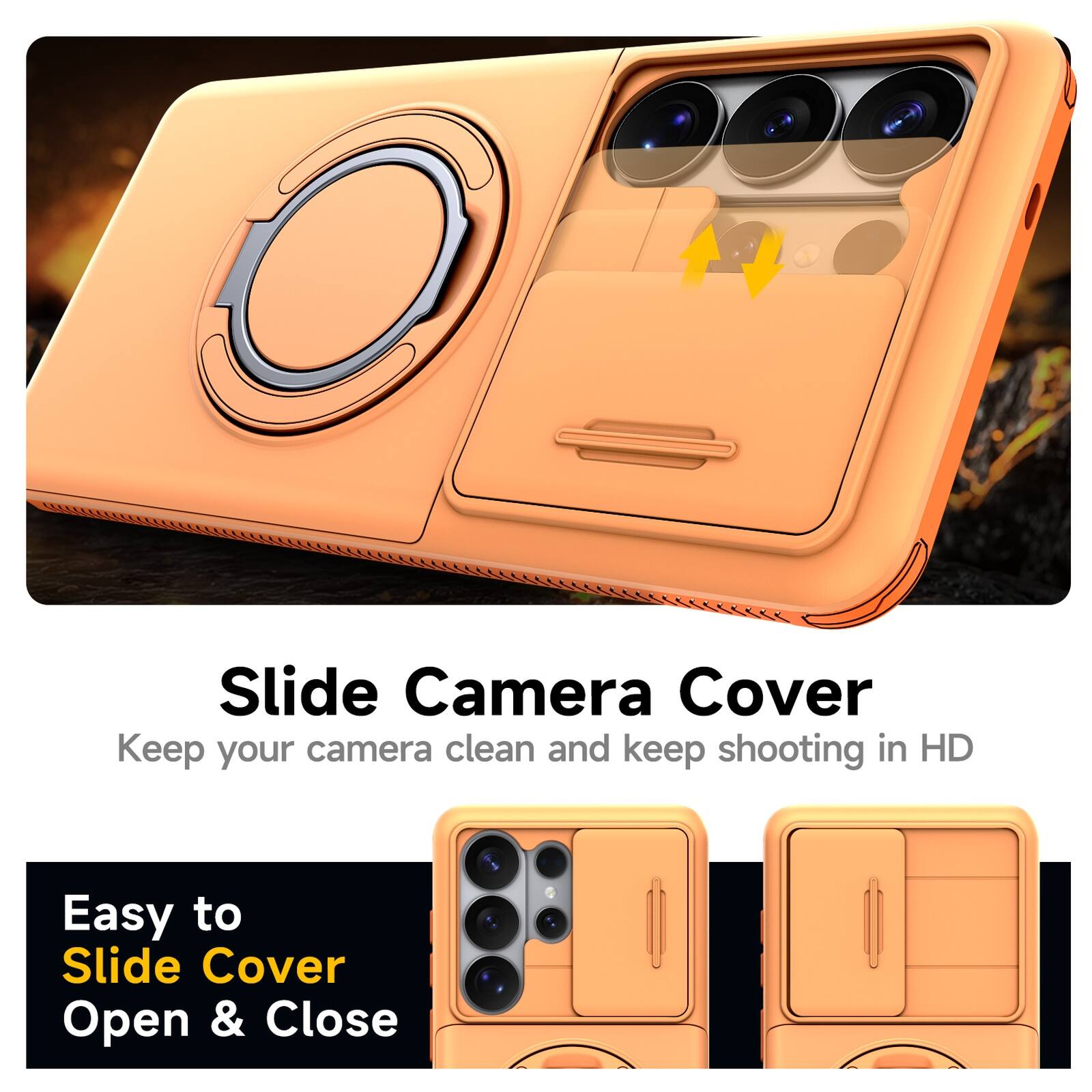 Slide Camera Cover  
Keep your camera clean and keep shooting in HD  
Easy to Slide Cover Open & Close