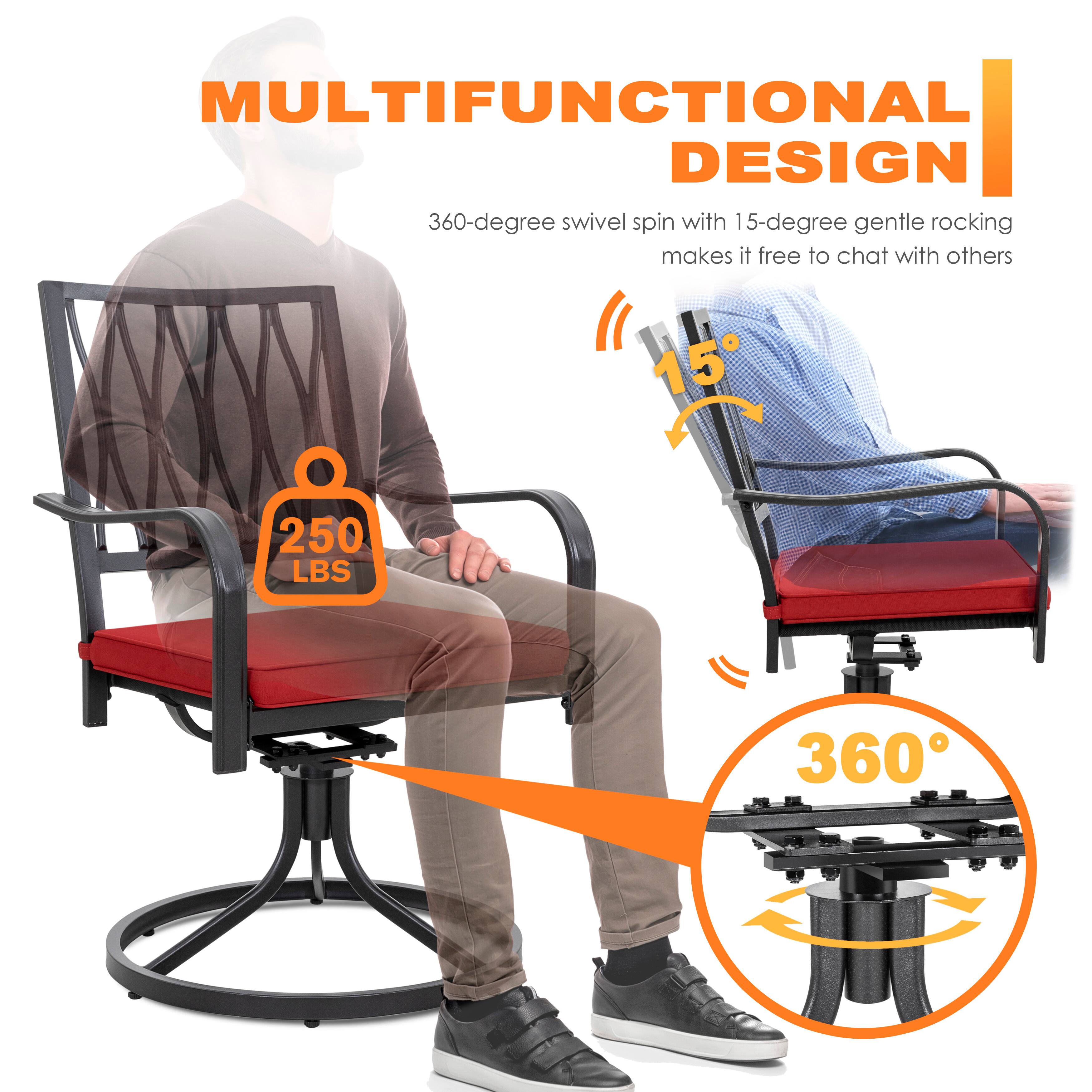 MULTIFUNCTIONAL DESIGN

360-degree swivel spin with 15-degree gentle rocking makes it free to chat with others

250 LBS

360°