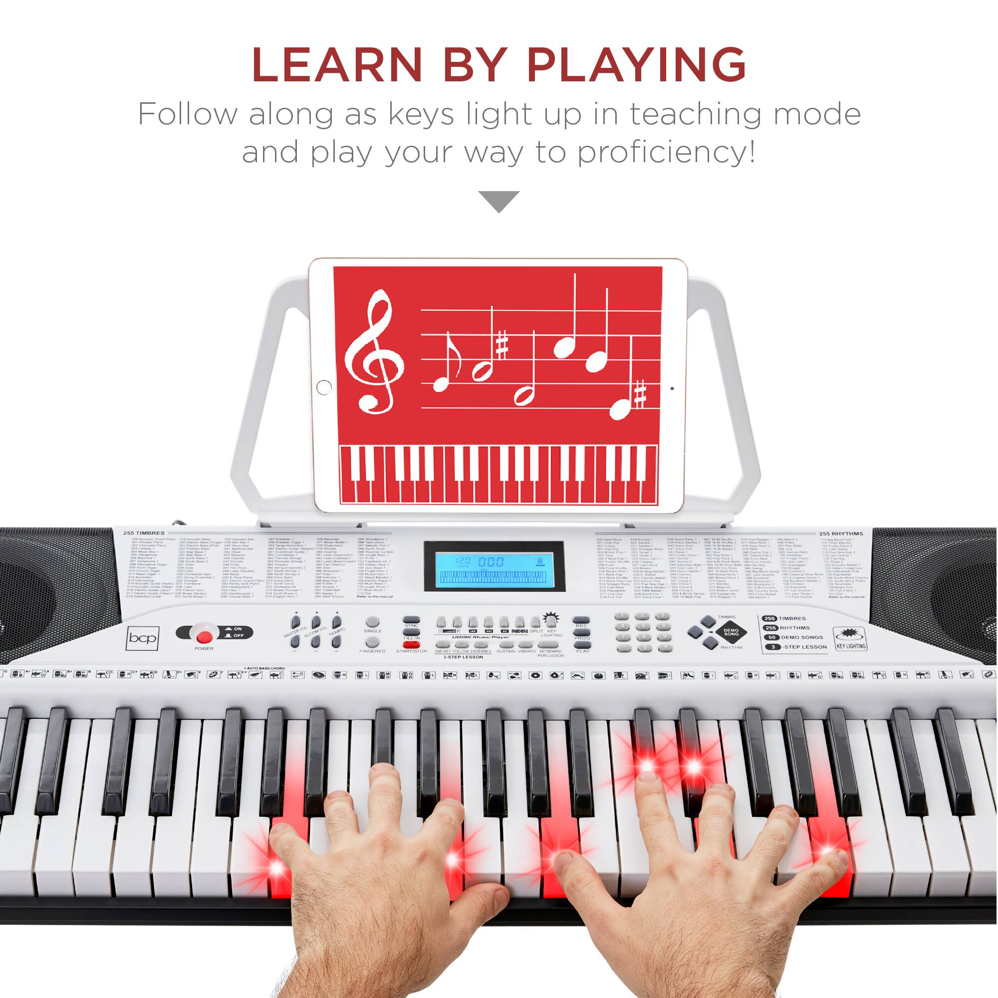 LEARN BY PLAYING

Follow along as keys light up in teaching mode and play your way to proficiency!