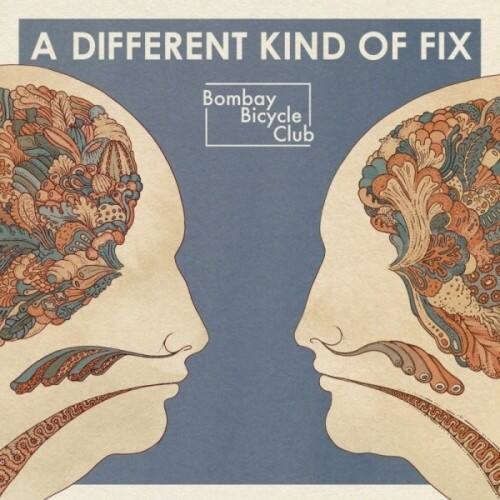 A Different Kind of Fix  
Bombay Bicycle Club