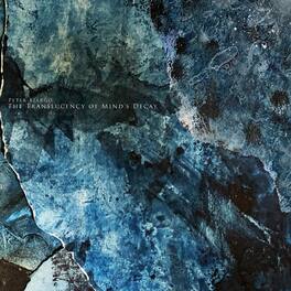 Peter Bjargo - The Translucency Of Mind's Decay - VINYL LP