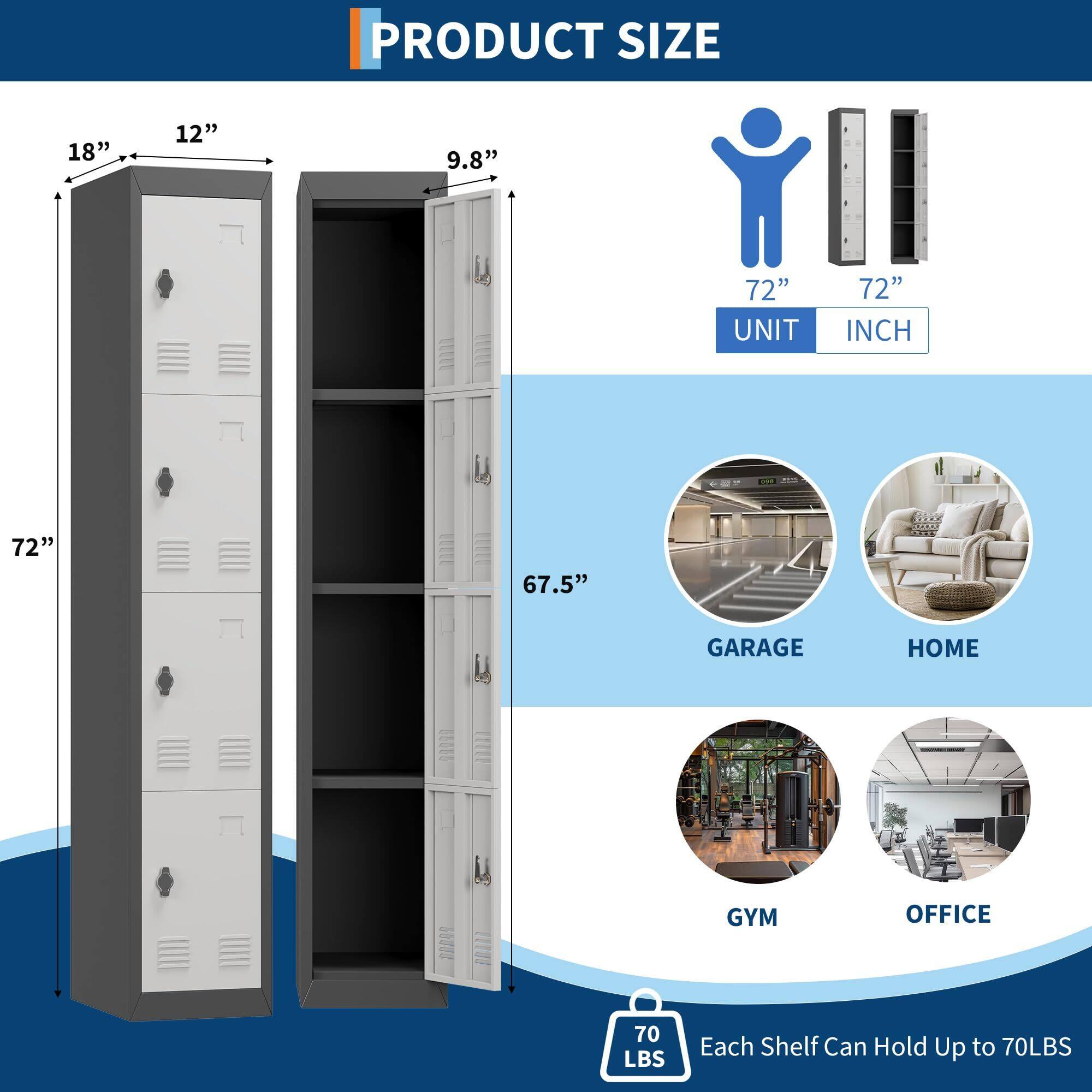 **PRODUCT SIZE**

- **Dimensions:**
  - Height: 72"
  - Width: 18"
  - Depth: 12"
  - Shelf Depth: 9.8"
  - Total Depth: 67.5"

- **Unit:**
  - 72" (Inch)

- **Suitable For:**
  - Garage
  - Home
  - Gym
  - Office

- **Capacity:**
  - Each shelf can hold up to 70 lbs.
