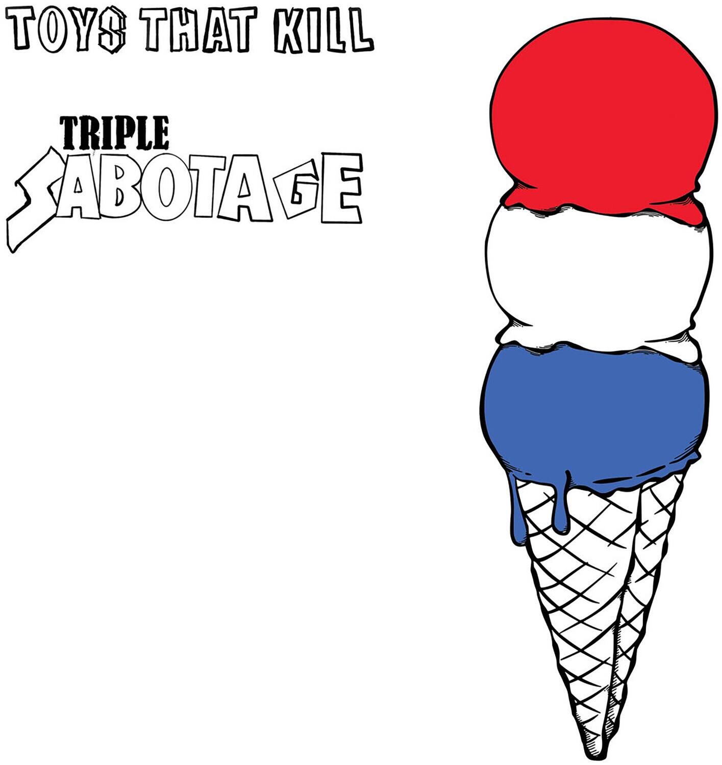 Toys That Kill - Triple Sabotage   - VINYL LP price history on PriceWatchPro