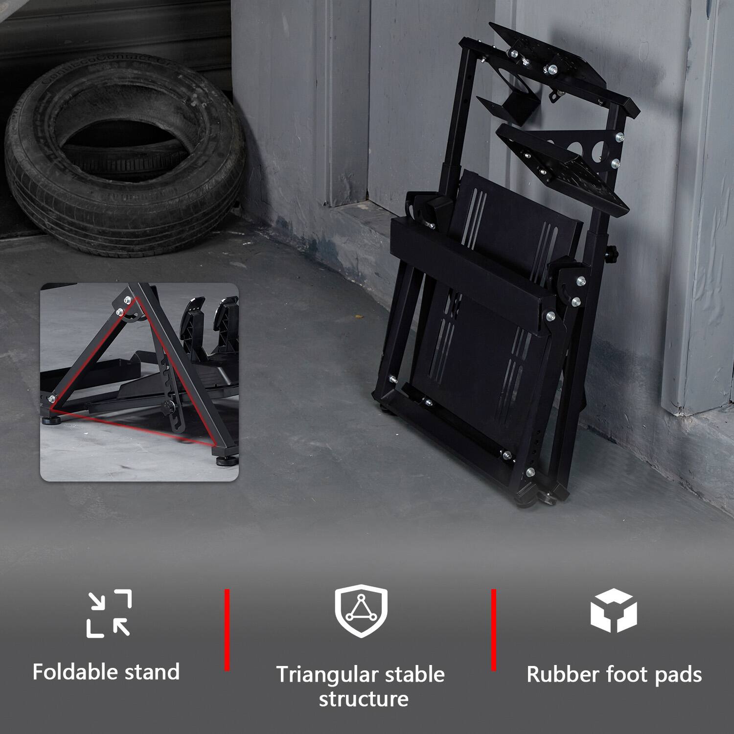 Foldable stand  
Triangular stable structure  
Rubber foot pads