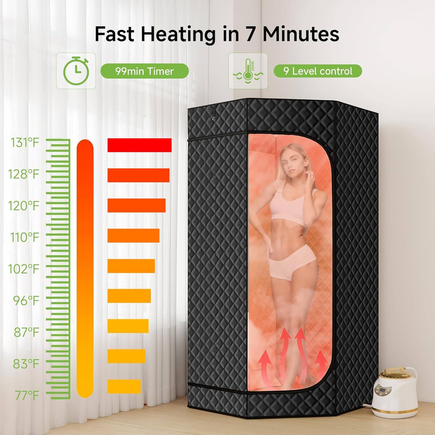 Fast Heating in 7 Minutes

99min Timer

9 Level control

131°F
128°F
120°F
110°F
102°F
96°F
87°F
83°F
77°F