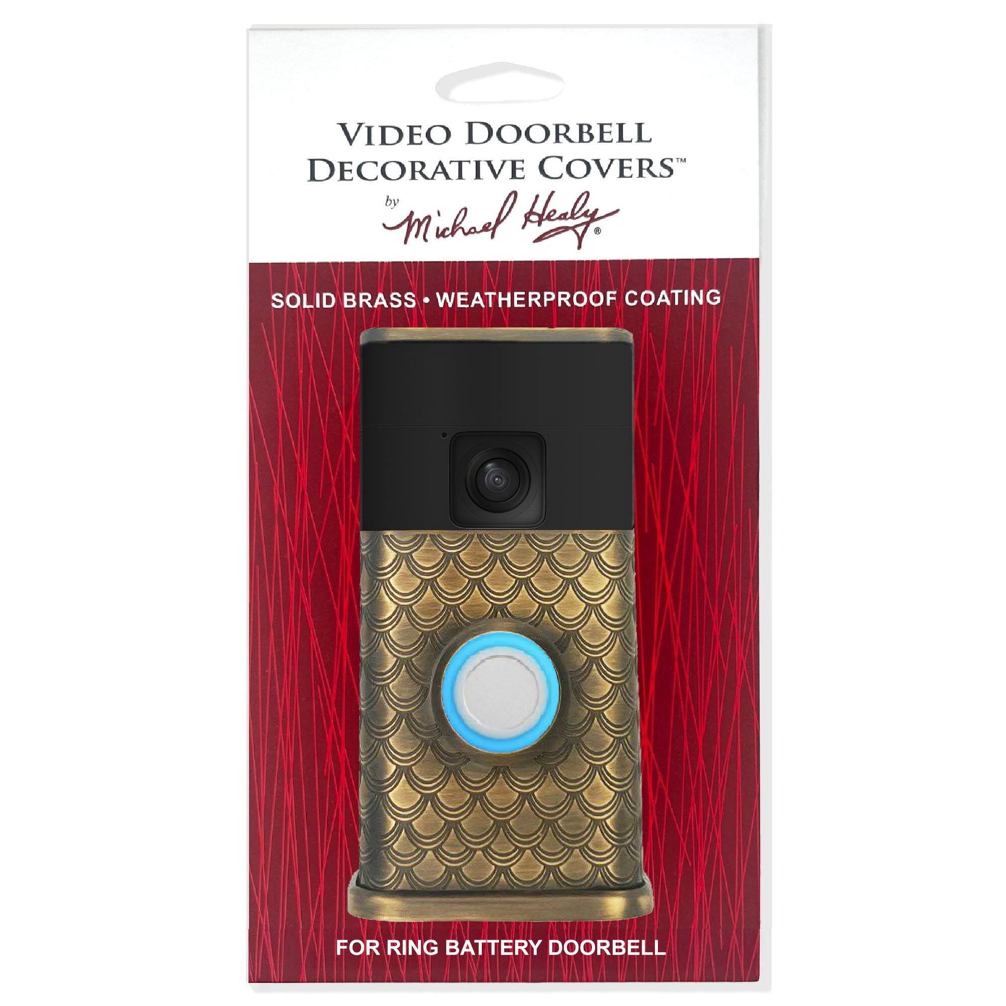 VIDEO DOORBELL DECORATIVE COVERS by Michael Hely

SOLID BRASS WEATHERPROOF COATING

FOR RING BATTERY DOORBELL