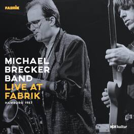 Michael Brecker - Live At Fabrik Hamburg 1987 - VINYL LP
