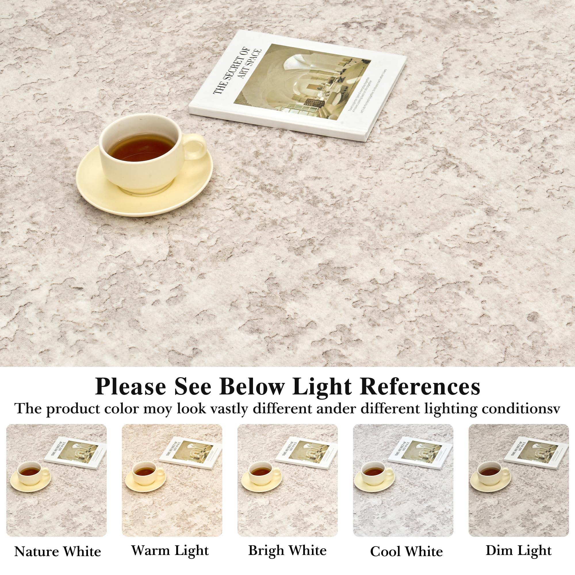 Please See Below Light References

The product color may look vastly different under different lighting conditions.

Nature White  
Warm Light  
Bright White  
Cool White  
Dim Light