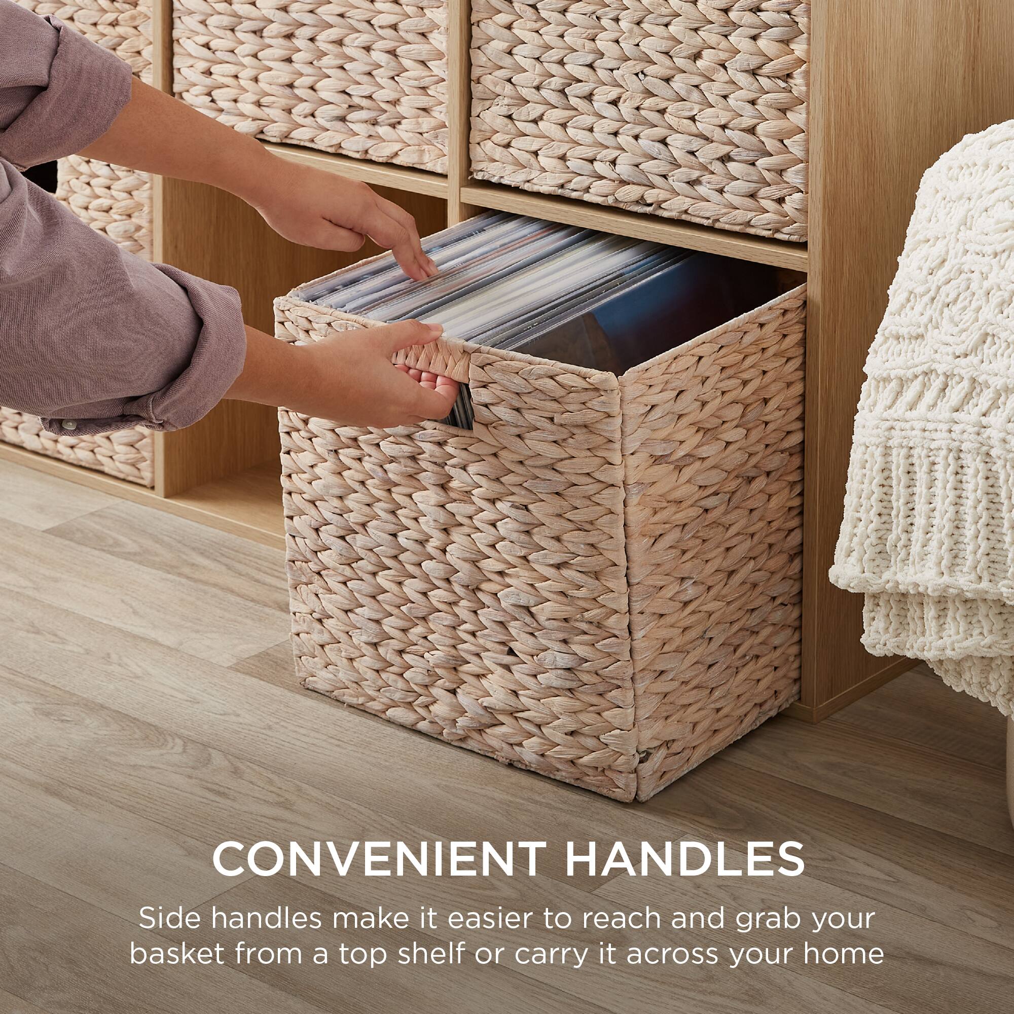 CONVENIENT HANDLES

Side handles make it easier to reach and grab your basket from a top shelf or carry it across your home