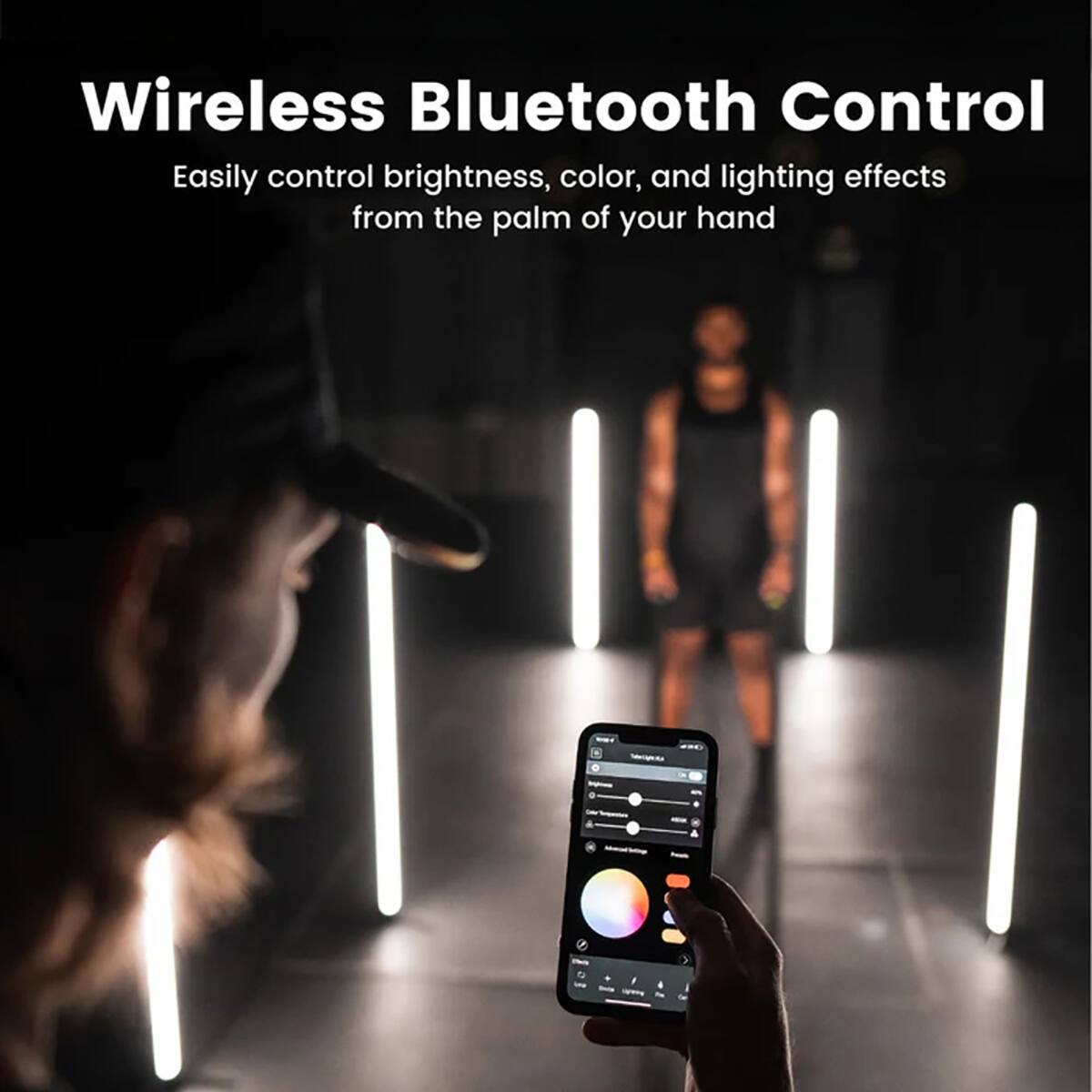Wireless Bluetooth Control

Easily control brightness, color, and lighting effects from the palm of your hand
