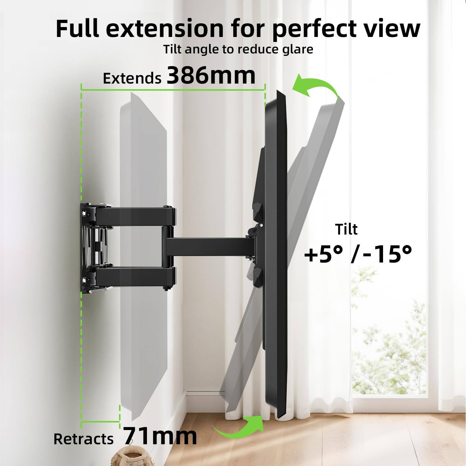 Full extension for perfect view  
Tilt angle to reduce glare  
Extends 386mm  
Tilt +5° / -15°  
Retracts 71mm