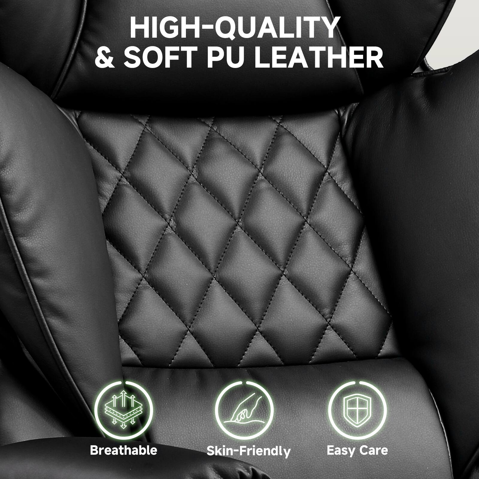 HIGH-QUALITY & SOFT PU LEATHER  
Breathable  
Skin-Friendly  
Easy Care