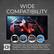 WIDE COMPATIBILITY
Compatible with various media devices such as PlayStation, Xbox One, Nintendo, Roku, DVD, Blu Ray, Amazon Fire TV, Cable TV, Chromecast.
