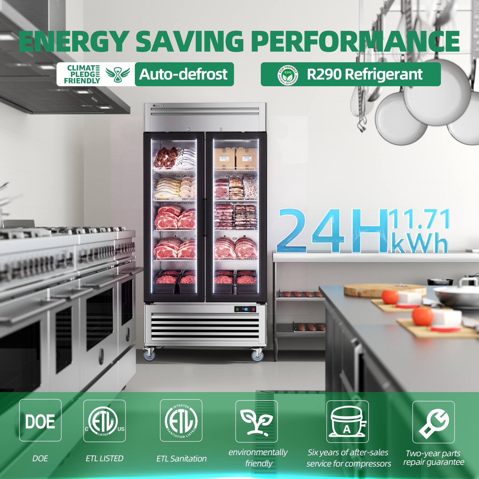 ENERGY SAVING PERFORMANCE  
CLIMATE PLEDGE FRIENDLY  
Auto-defrost  
R290 Refrigerant  
24H 11.71 kWh  
DOE  
ETL LISTED  
ETL Sanitation  
environmentally friendly  
Six years of after-sales service for compressors  
Two-year parts repair guarantee