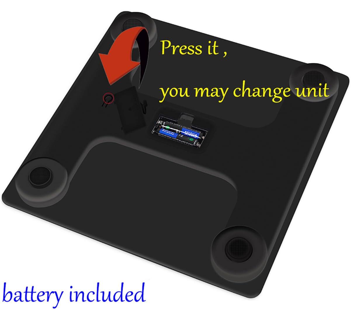 Press it, you may change unit  
battery included