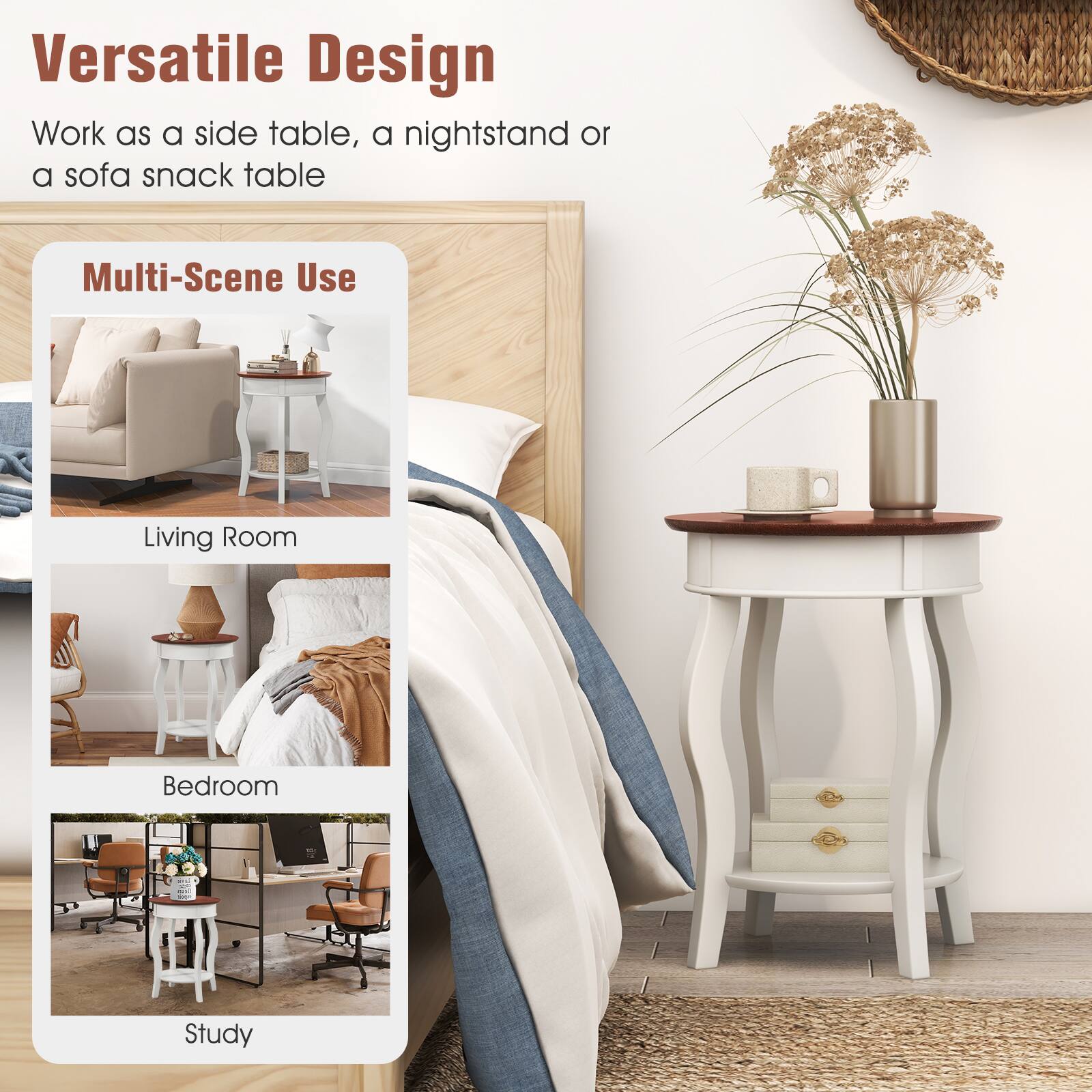 Versatile Design
Work as a side table, a nightstand or a sofa snack table

Multi-Scene Use
Living Room
Bedroom
Study