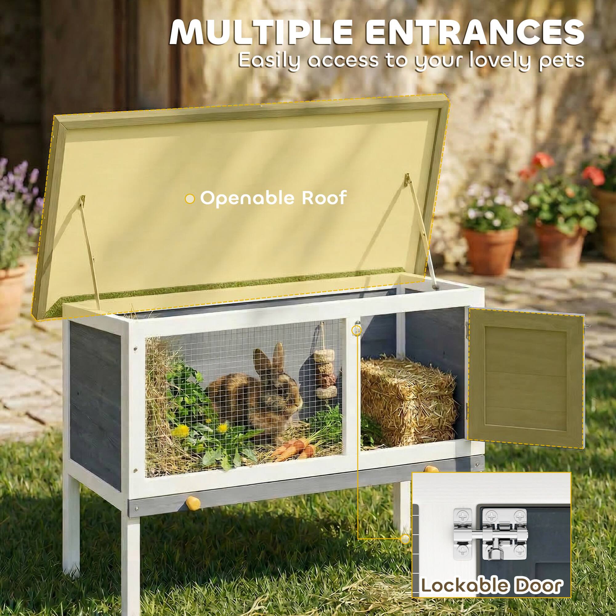 MULTIPLE ENTRANCES  
Easily access to your lovely pets  
- Openable Roof  
- Lockable Door