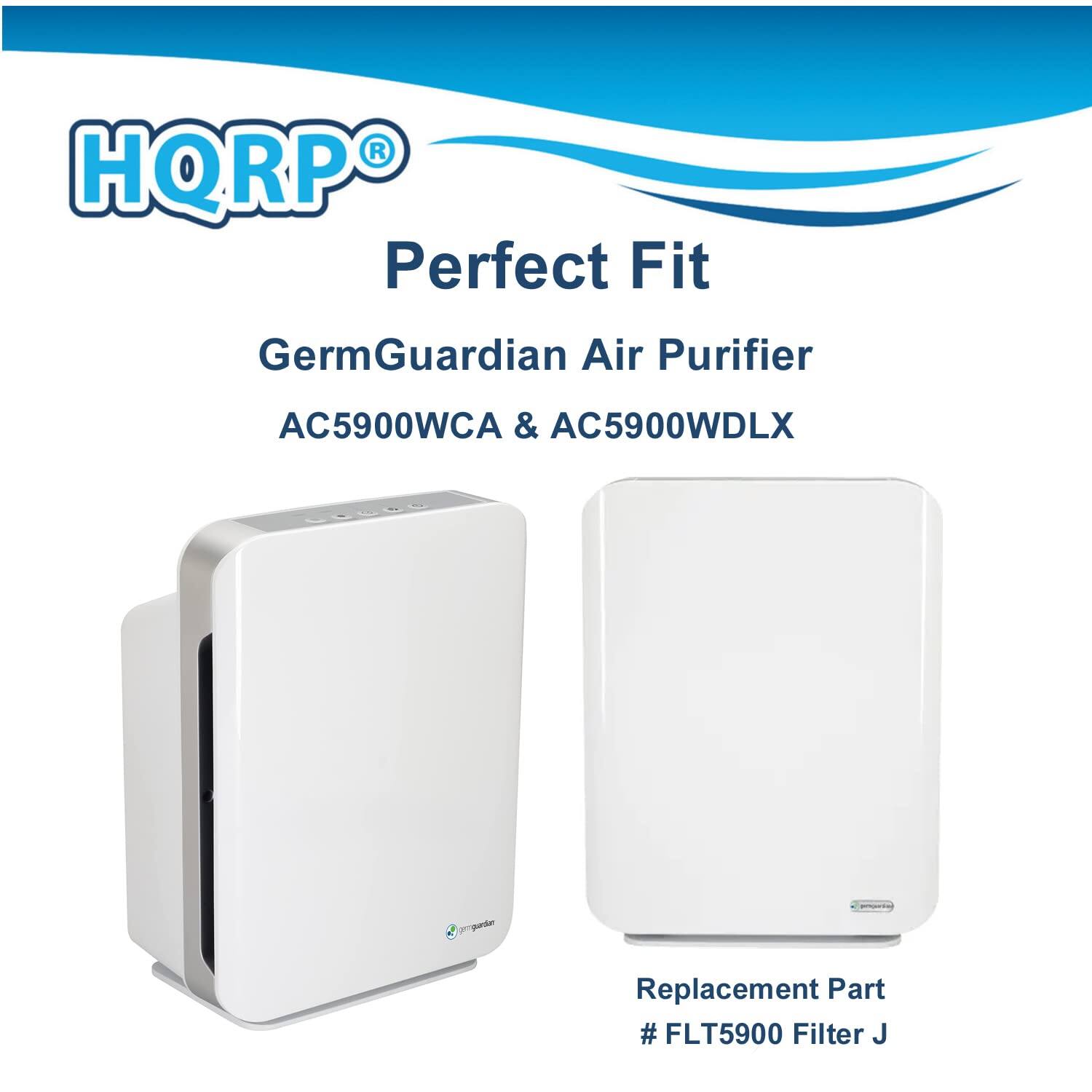 HQRP Perfect Fit  
GermGuardian Air Purifier  
AC5900WCA & AC5900WDLX  

Replacement Part  
# FLT5900 Filter J