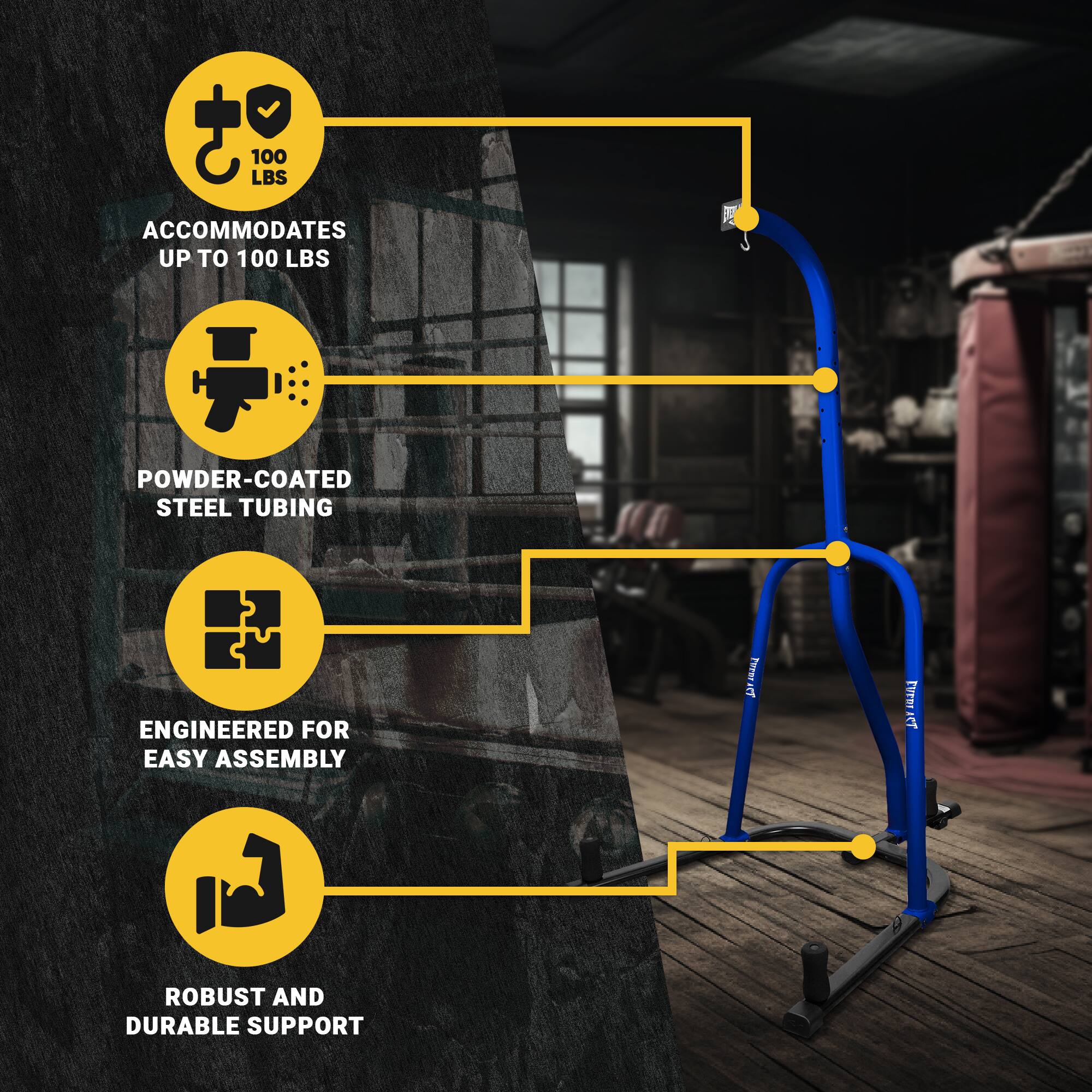 - ACCOMMODATES UP TO 100 LBS
- POWDER-COATED STEEL TUBING
- ENGINEERED FOR EASY ASSEMBLY
- ROBUST AND DURABLE SUPPORT