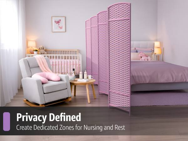 Privacy Defined  
Create Dedicated Zones for Nursing and Rest