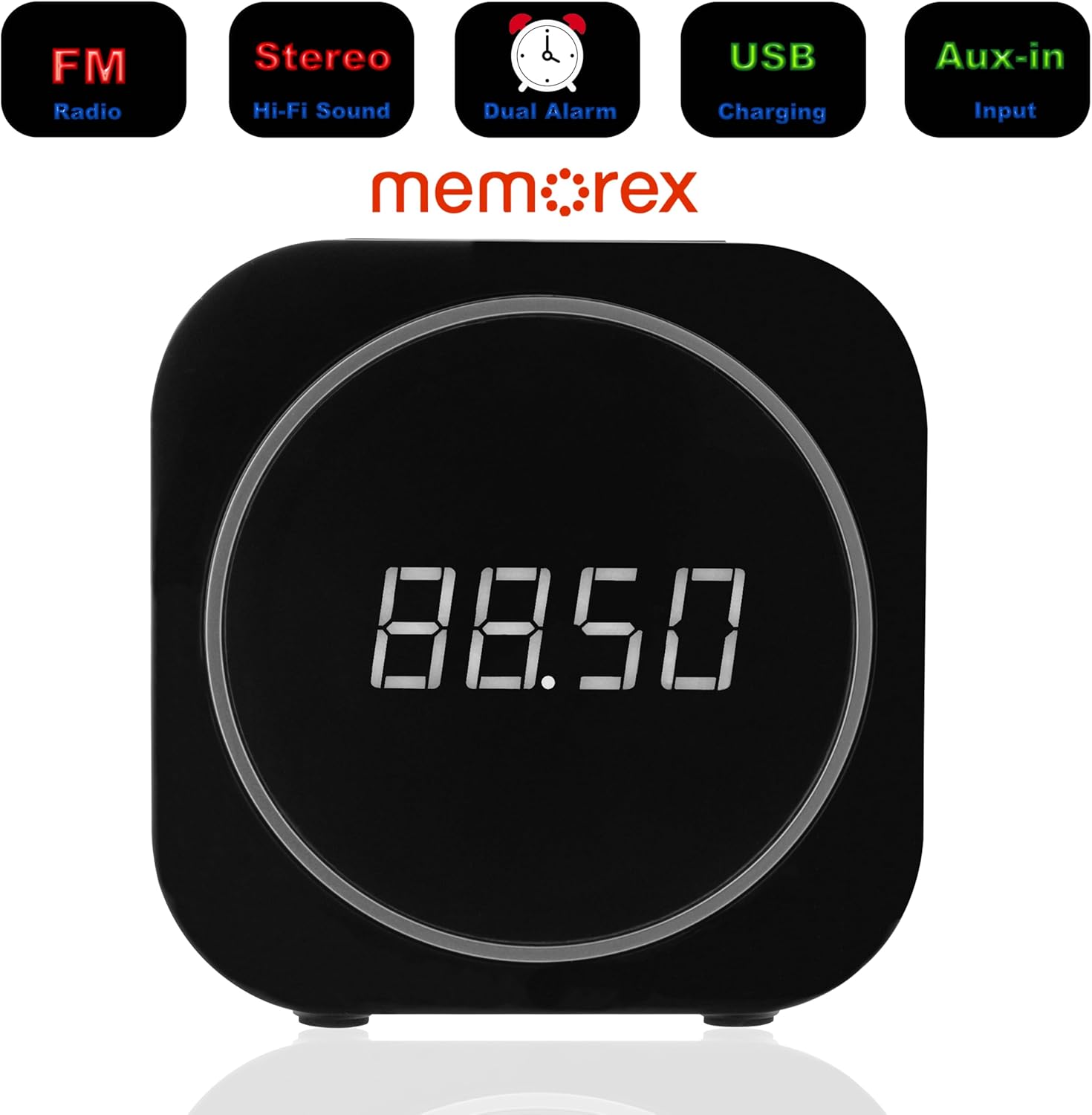 FM Radio  
Stereo Hi-Fi Sound  
Dual Alarm  
USB Charging  
Aux-in Input  

mem*rex  

88.50