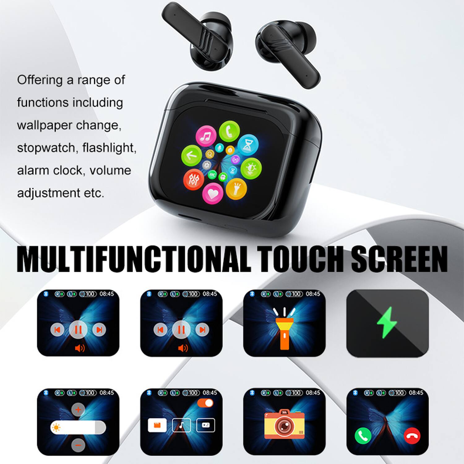 Offering a range of functions including wallpaper change, stopwatch, flashlight, alarm clock, volume adjustment etc.

MULTIFUNCTIONAL TOUCH SCREEN