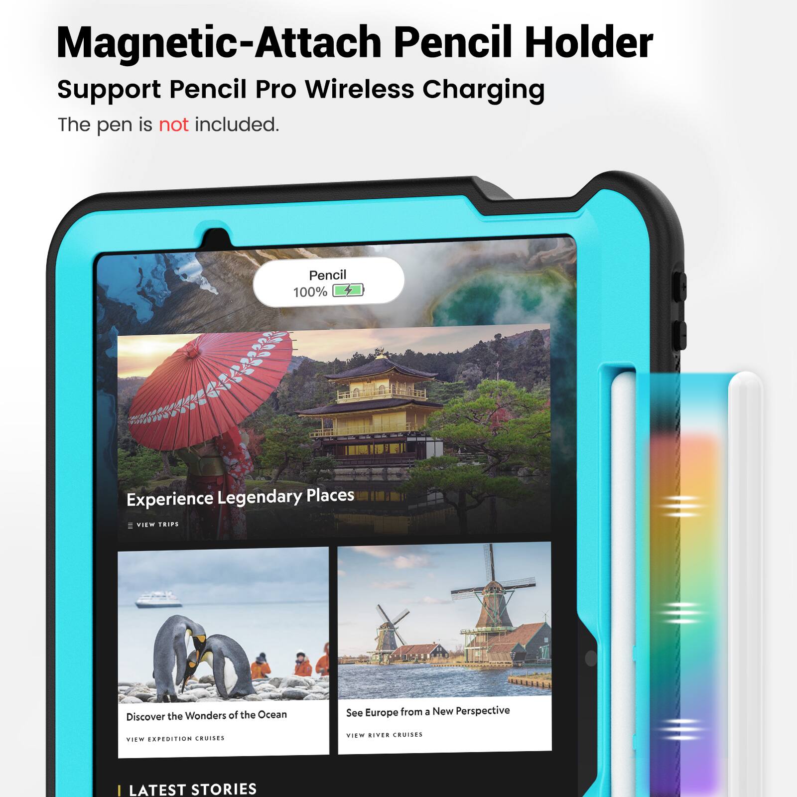 Magnetic-Attach Pencil Holder Support Pencil Pro Wireless Charging  
The pen is not included.  

Pencil 100%  

Experience Legendary Places  
VIEW TRIPS  

Discover the Wonders of the Ocean  
VIEW EXPEDITION CRUISES  

See Europe from a New Perspective  
VIEW RIVER CRUISES  

LATEST STORIES