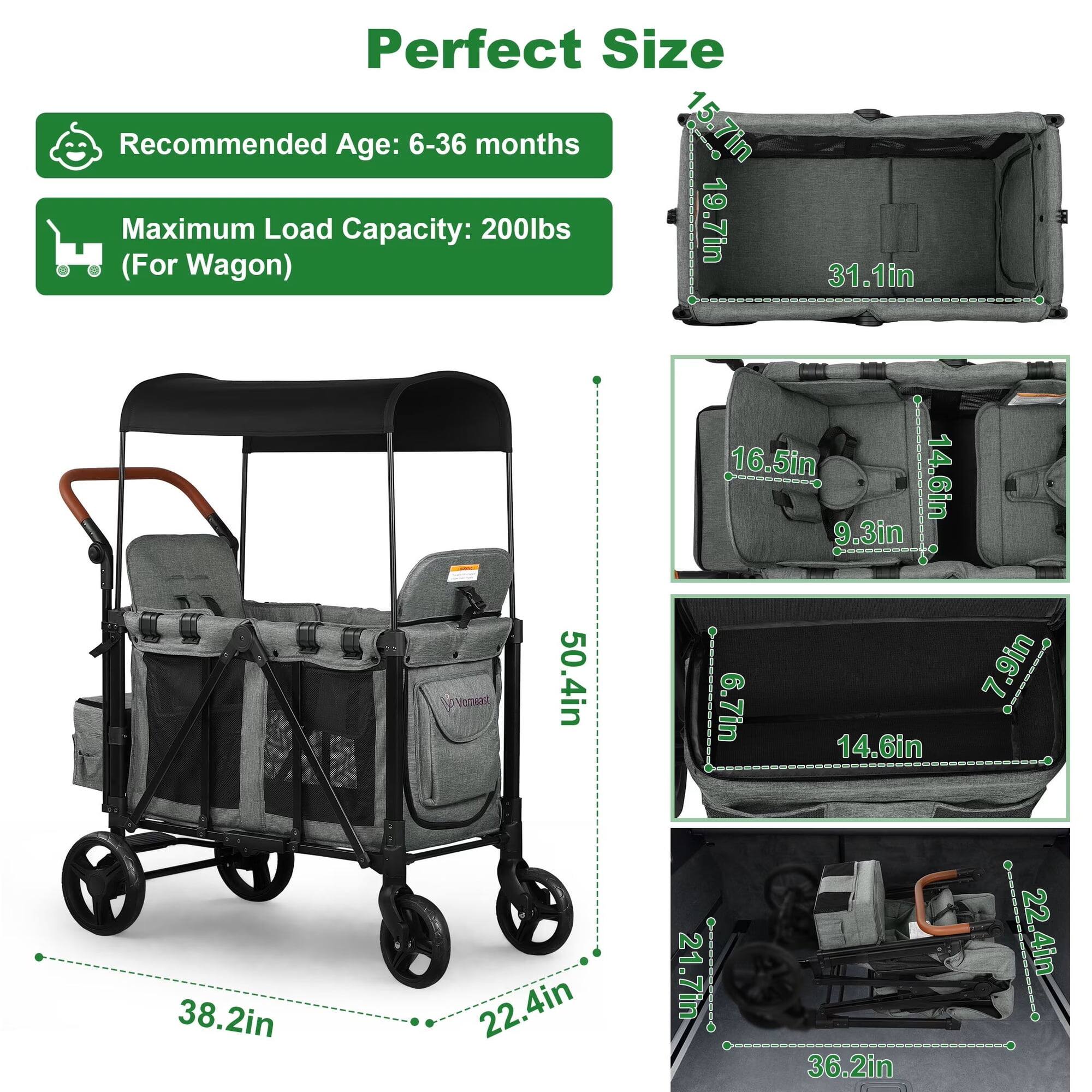 Perfect Size  
Recommended Age: 6-36 months  
Maximum Load Capacity: 200lbs (For Wagon)  

15.7in  
19.7in  
31.1in  
16.5in  
14.6in  
9.3in  
50.4in  
6.7in  
14.6in  
38.2in  
22.4in  
21.7in  
36.2in  
7.9in  
22.4in