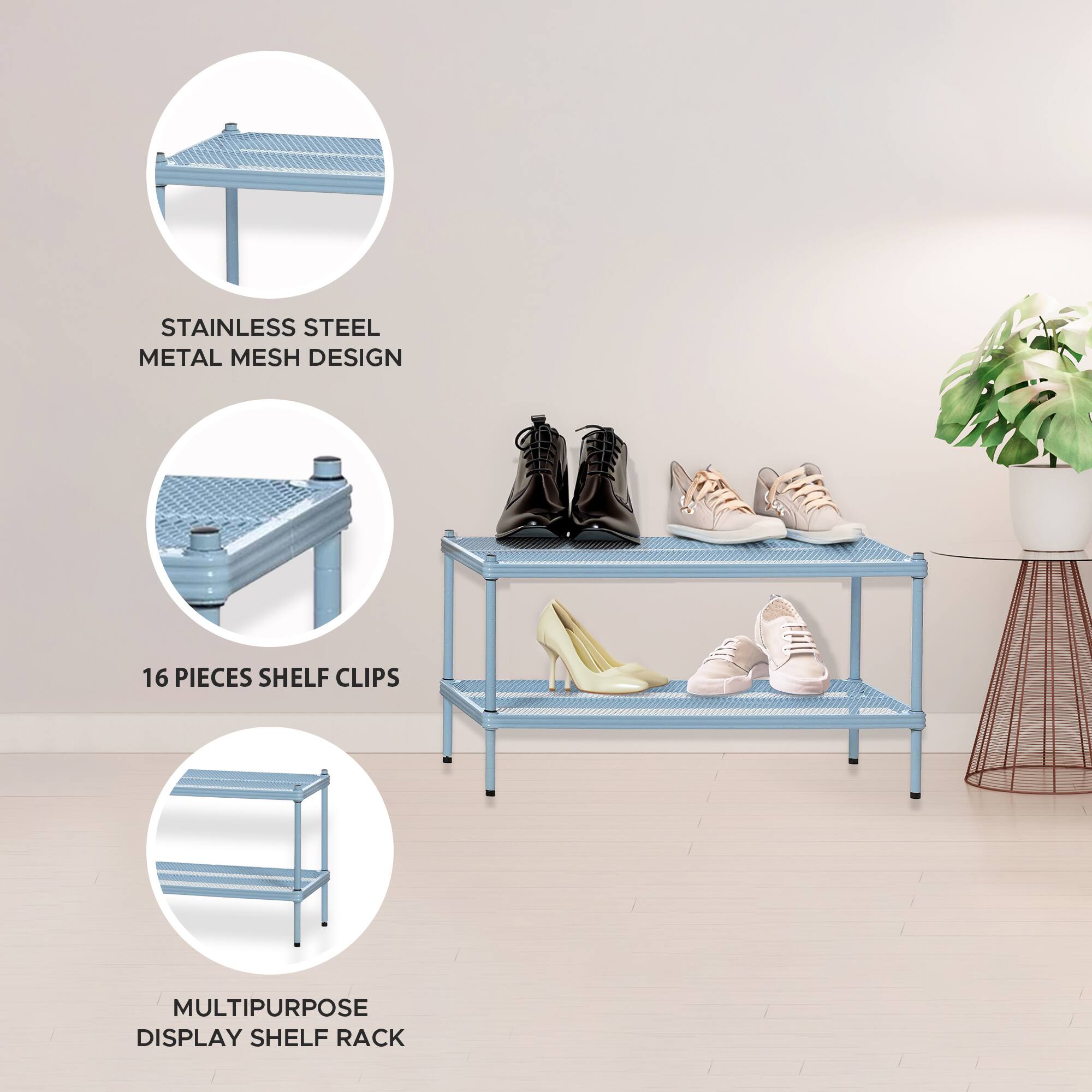 STAINLESS STEEL METAL MESH DESIGN  
16 PIECES SHELF CLIPS  
MULTIPURPOSE DISPLAY SHELF RACK