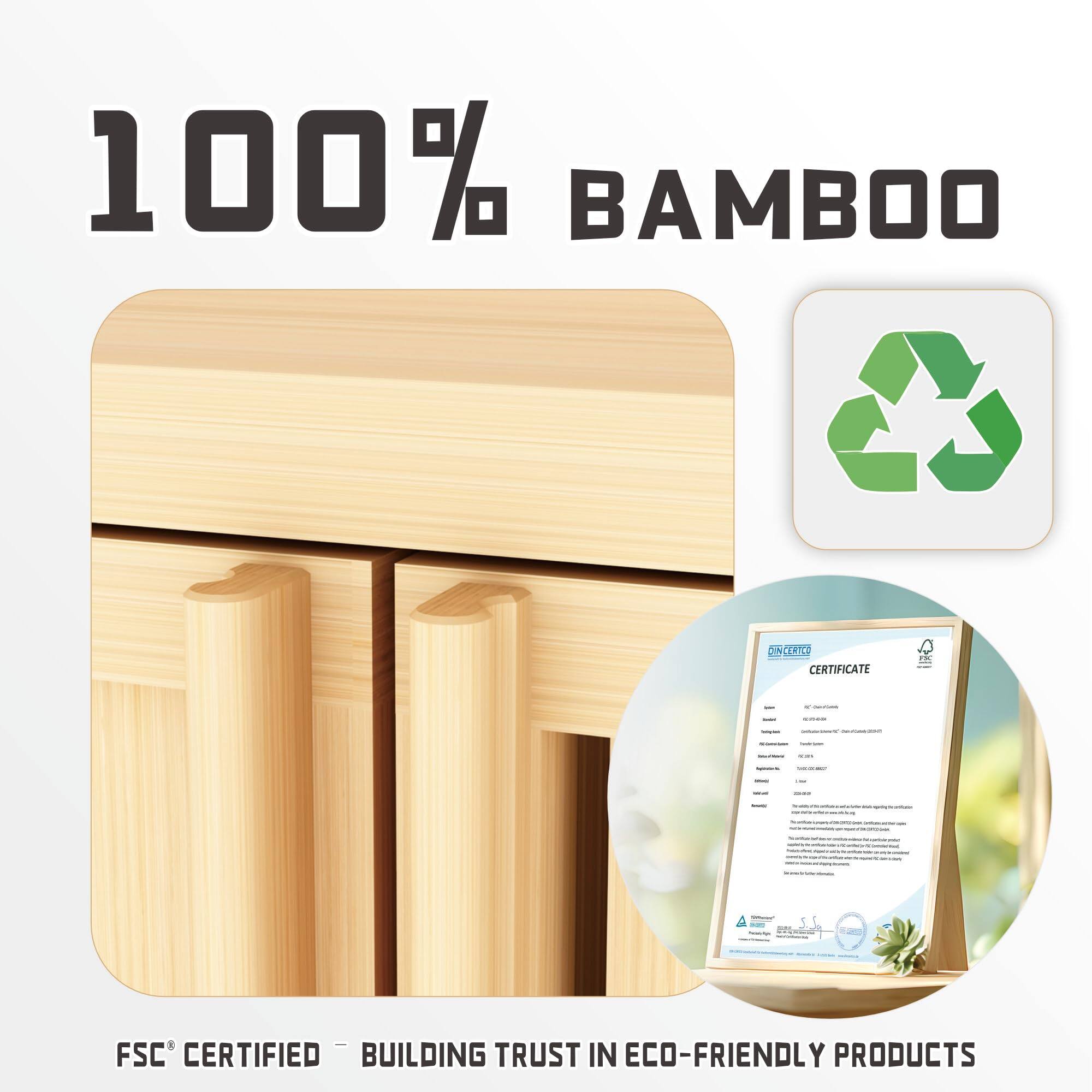 100% BAMBOO

FSC® CERTIFIED - BUILDING TRUST IN ECO-FRIENDLY PRODUCTS