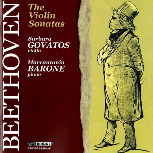 The Violin Sonatas  
Barbara GOVATOS  
violin  
Marcantonio BARONE  
piano  

BEETHOVEN  

BRIDGE 9389A/D