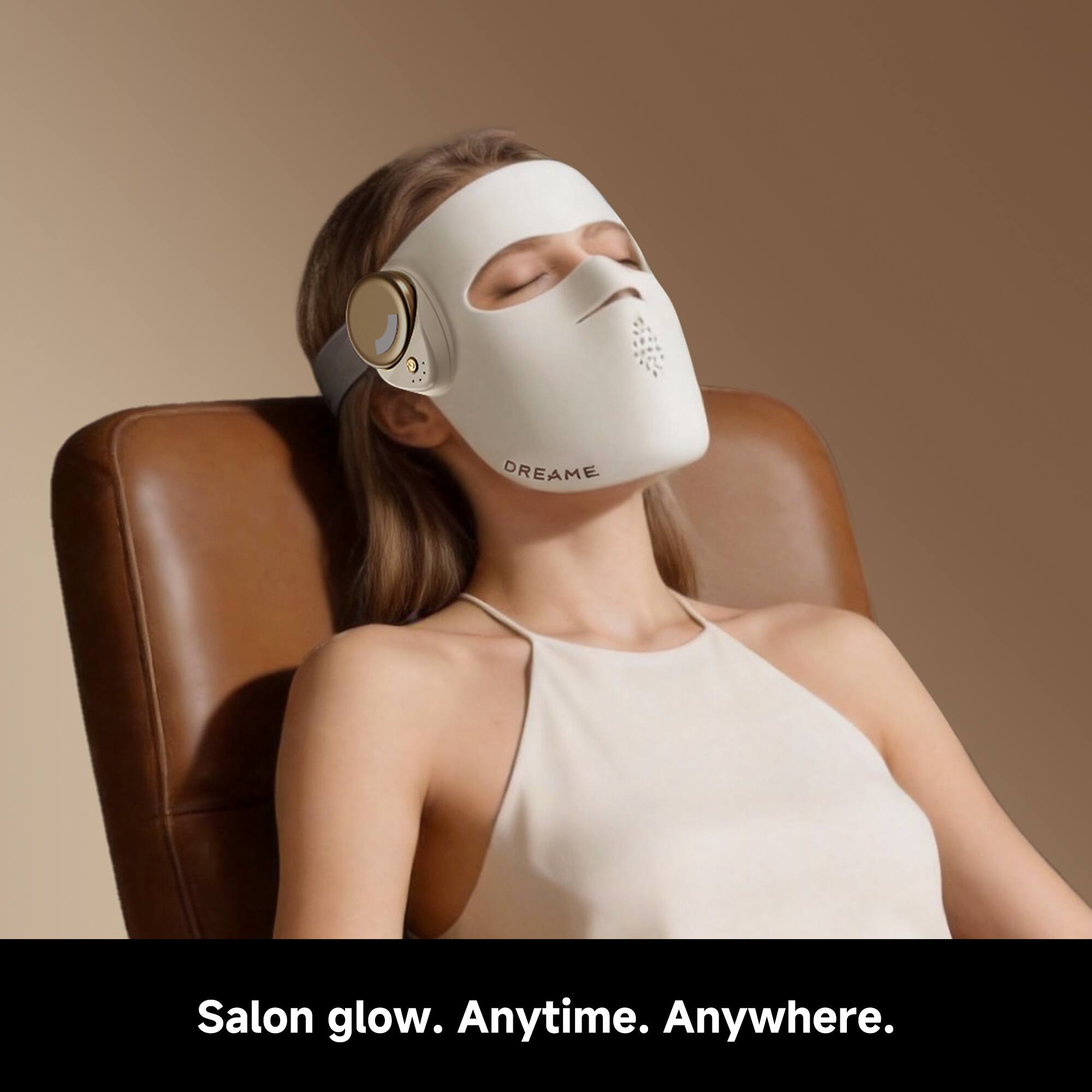 DREAME Salon glow. Anytime. Anywhere.
