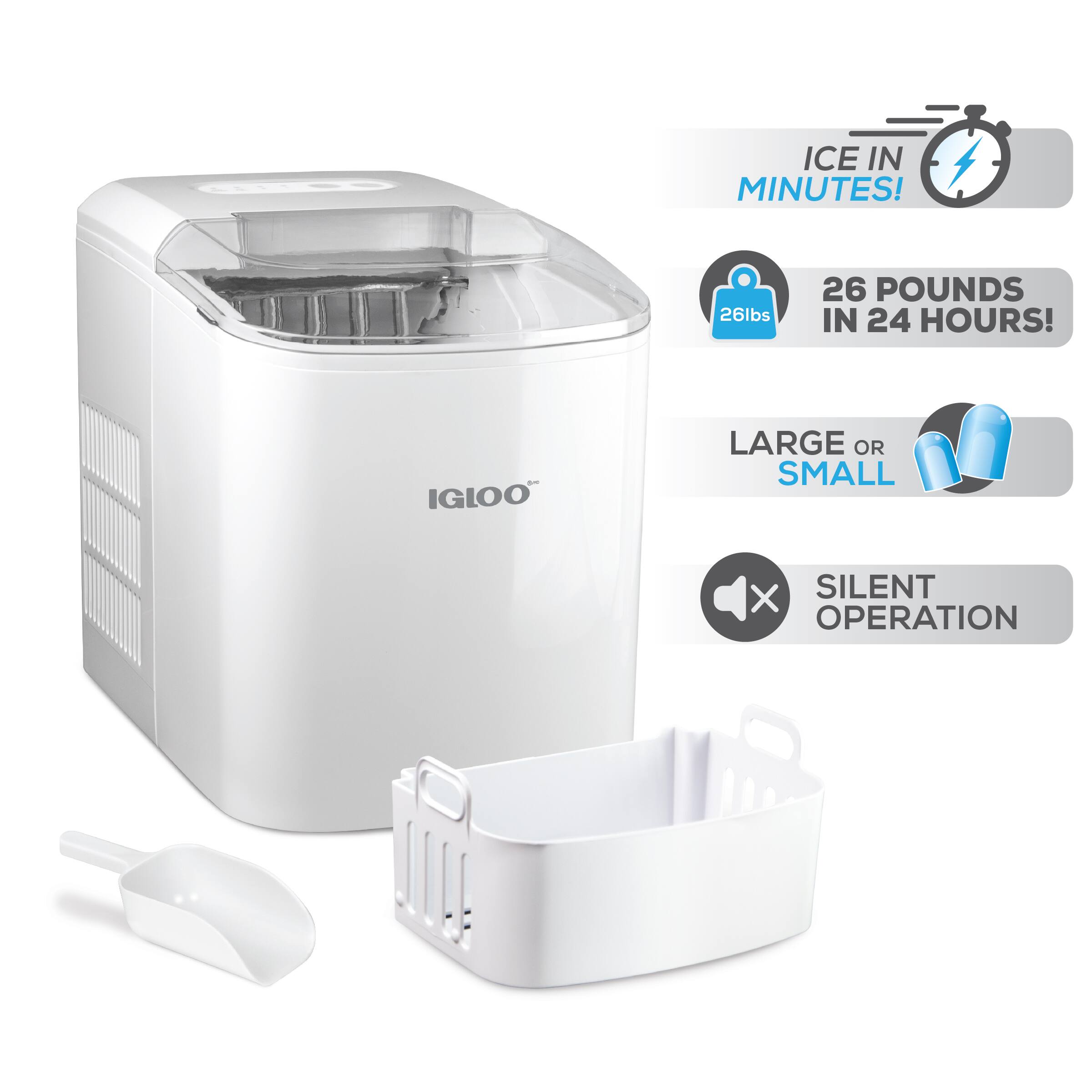 ICE IN MINUTES!  
26 POUNDS IN 24 HOURS!  
IGLOO LARGE OR SMALL  
SILENT OPERATION