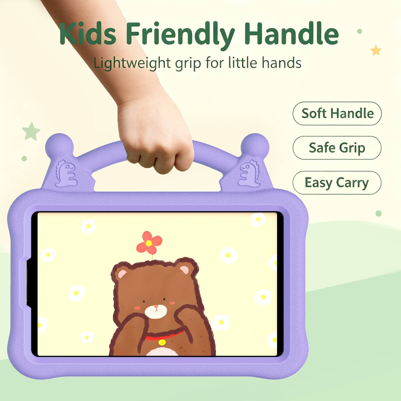 Kids Friendly Handle  
Lightweight grip for little hands  
Soft Handle  
Safe Grip  
Easy Carry