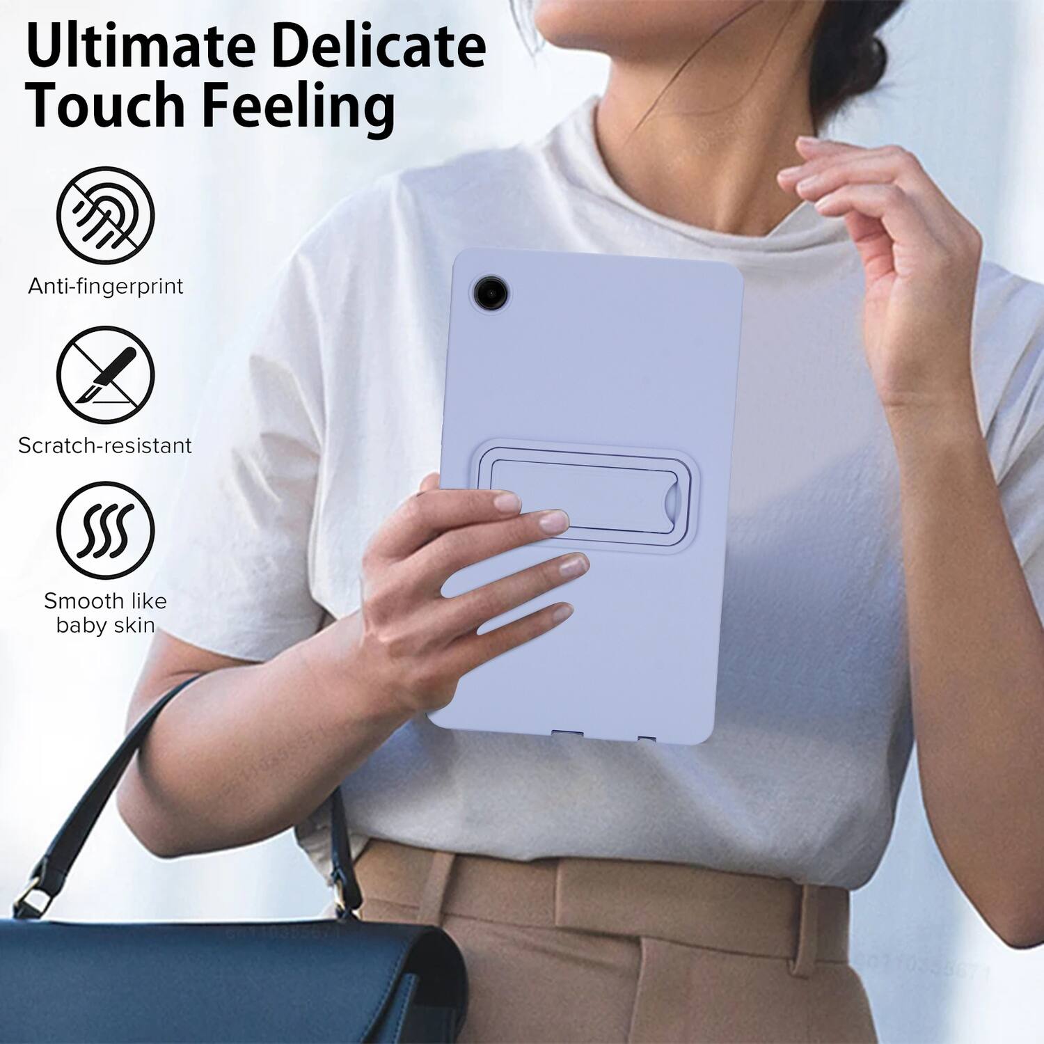 Ultimate Delicate Touch Feeling

- Anti-fingerprint
- Scratch-resistant
- Smooth like baby skin