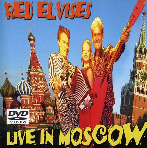 The Red Elvises - Live in Moscow  - DVD