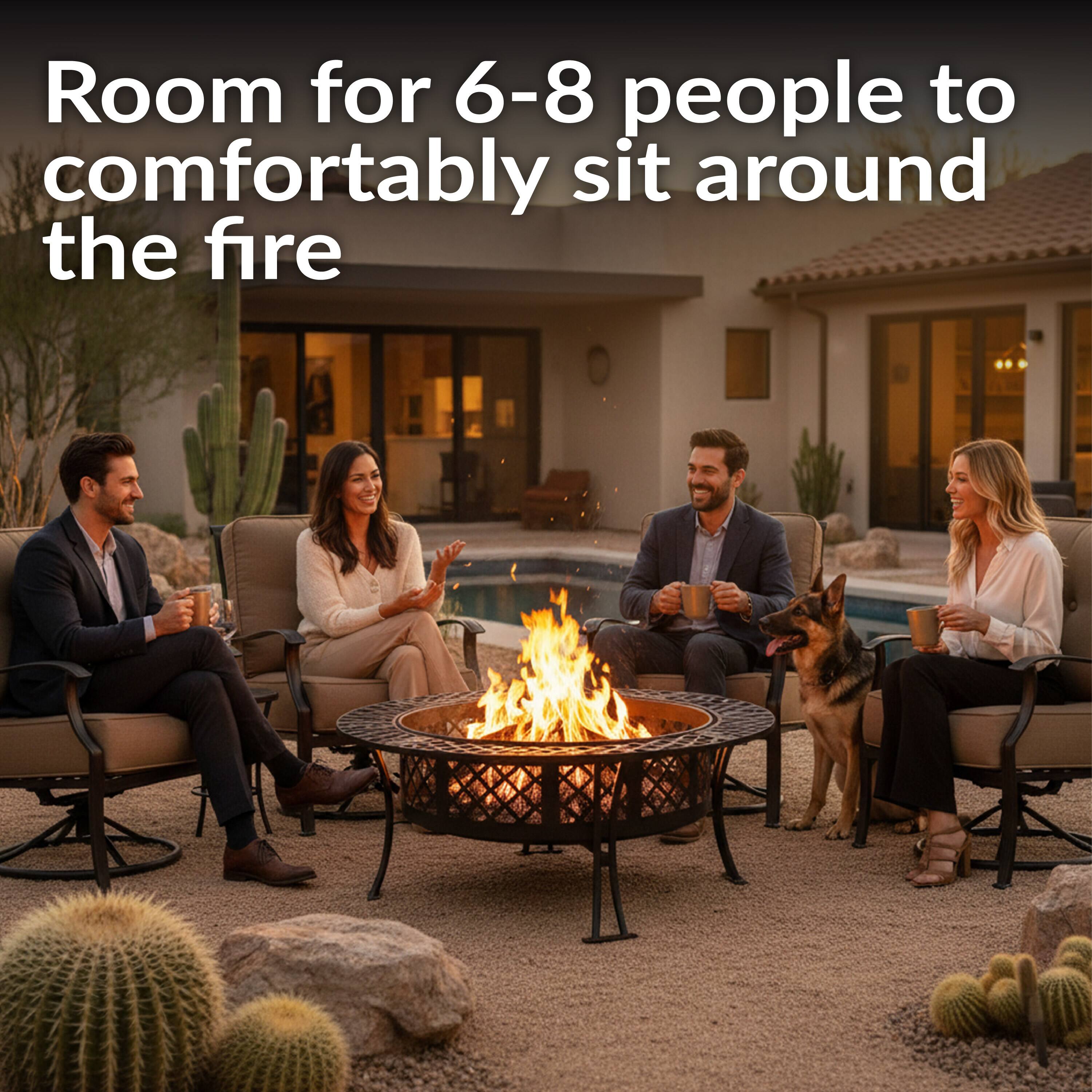 Room for 6-8 people to comfortably sit around the fire