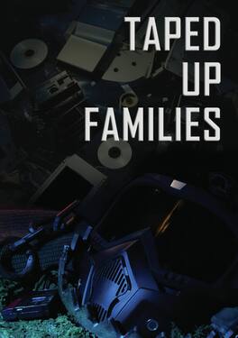 Taped Up Families - DVD
