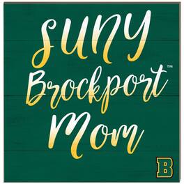 Jardine - SUNY Brockport Golden Eagles 10'' x 10'' Mom Plaque - Green