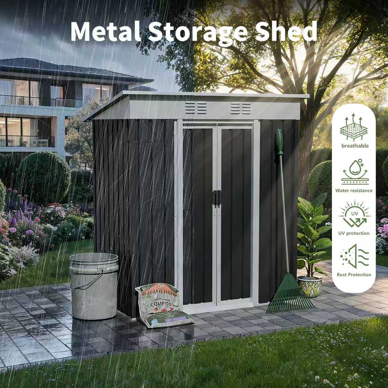 Metal Storage Shed

- Breathable
- Water resistance
- UV protection
- Rust Protection