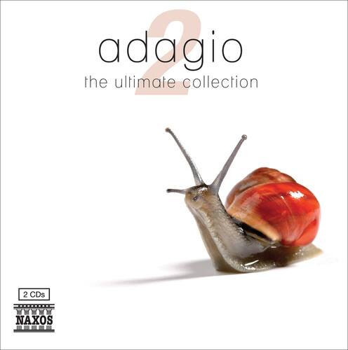 adagio  
the ultimate collection  

2 CDs  
NAXOS