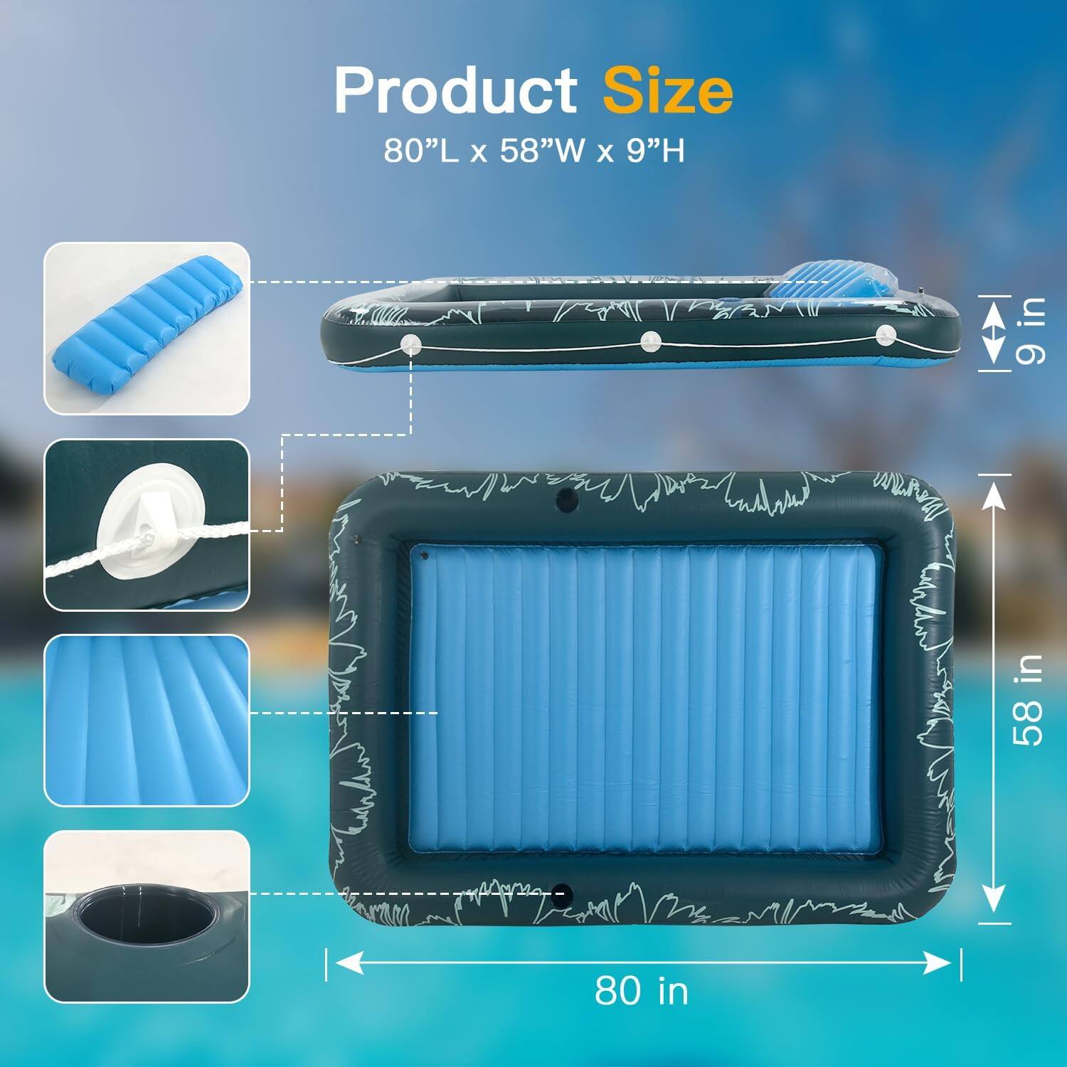 Product Size: 80"L x 58"W x 9"H