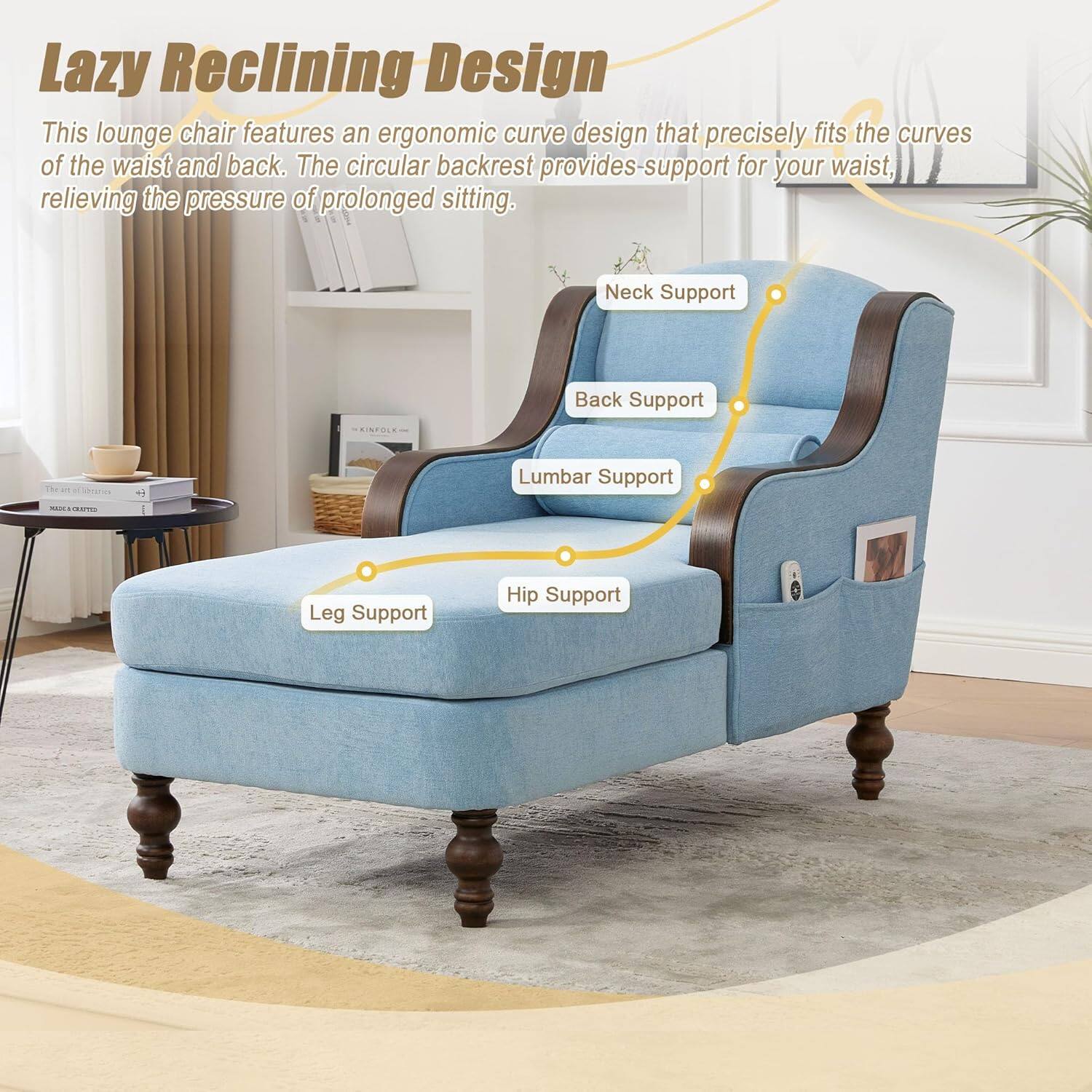 Lazy Reclining Design

This lounge chair features an ergonomic curve design that precisely fits the curves of the waist and back. The circular backrest provides support for your waist, relieving the pressure of prolonged sitting.

- Neck Support
- Back Support
- Lumbar Support
- Hip Support
- Leg Support