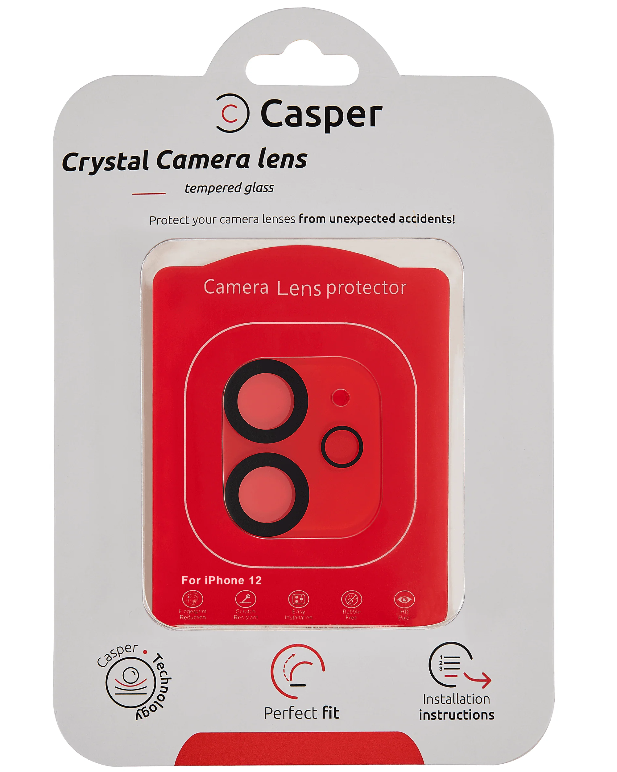 Casper Crystal Camera lens tempered glass  
Protect your camera lenses from unexpected accidents!  
Camera Lens protector  
For iPhone 12  

Casper Technology  
Perfect fit  
Installation instructions
