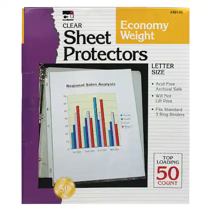#48145
CLEAR Economy Sheet Weight Protectors
LETTER SIZE
Regional Sales Analysis
70
60
50
40
30
20
10
0
1st Qtr 2nd Qtr 3rd Qtr 4th Qtr
TOP LOADING
50 COUNT
- Acid Free
- Archival Safe
- Will Not Lift Print
- Fits Standard 3 Ring Binders
North
South
East
West
50 Years